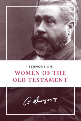 Sermons on Women of the Old Testament - Softcover