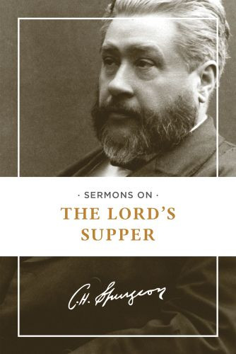 Sermons on the Lord's Supper - Softcover