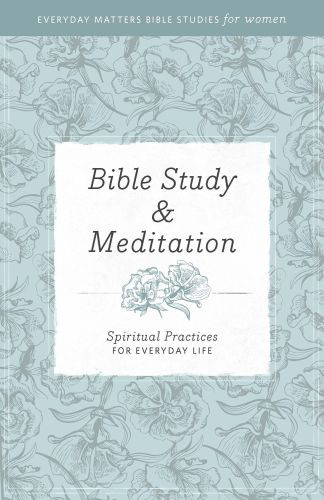 Bible Study and Meditation - Softcover
