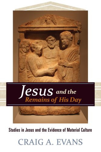 Jesus and the Remains of His Day - Hardcover Cloth over boards With dust jacket