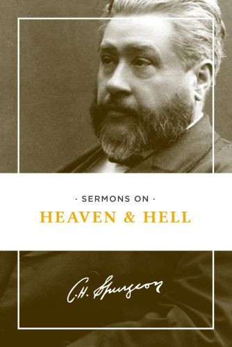 Sermons on Heaven and Hell - Softcover