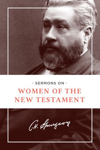 Sermons on Women of the New Testament - Softcover