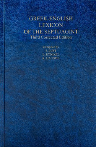 A Greek English Lexicon of the Septuagint - Hardcover Cloth over boards