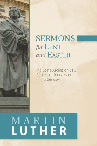 Sermons for Lent and Easter - Softcover