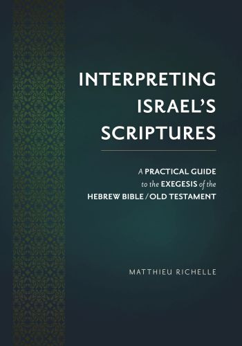 Interpreting Israel’s Scriptures - Hardcover