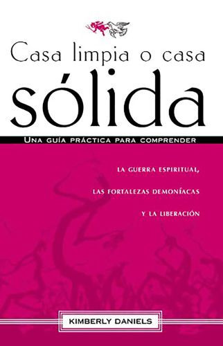 Casa limpia o casa sólida - Softcover