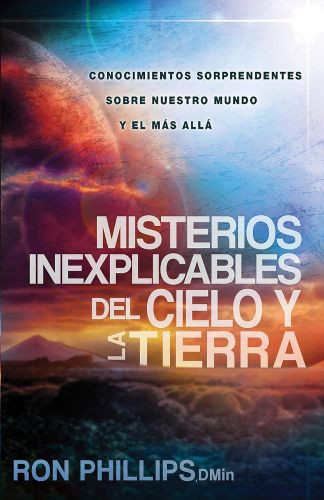 Misterios inexplicables del cielo y la tierra - Softcover