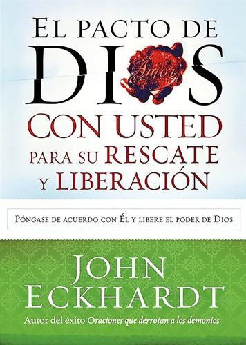 pacto de Dios con usted para su rescate y liberación - Softcover