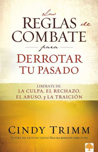 reglas de combate para derrotar tu pasado - Softcover