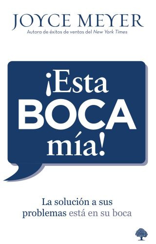 ¡Esta boca mía! - Softcover