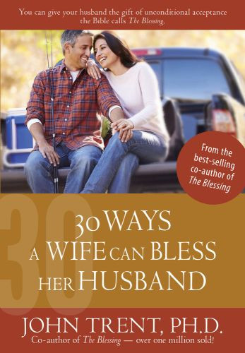 30 Ways a Wife Can Bless Her Husband - Softcover