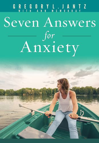 Seven Answers for Anxiety - Softcover