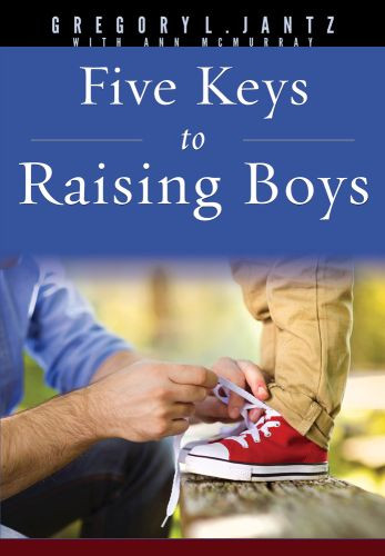 Five Keys to Raising Boys - Softcover