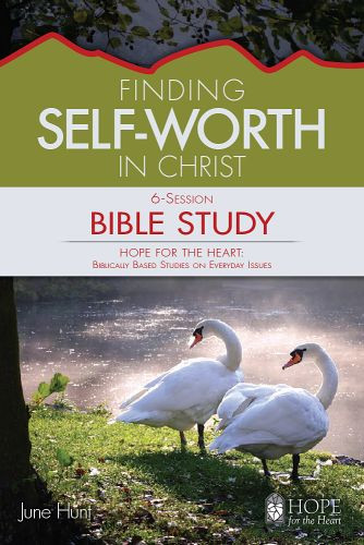 Finding Self-Worth in Christ - Softcover