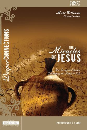 Miracles of Jesus Participant's Guide - Softcover
