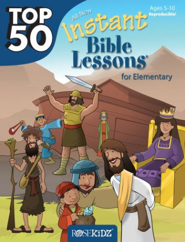 Top 50 Instant Bible Lessons for Elementary with Object Lessons - Softcover