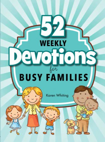 52 Weekly Devotions for Busy Families - Softcover