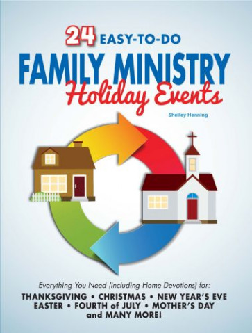 24 Easy-To-Do Family Ministry Holiday Events - Softcover