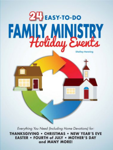 24 Easy-To-Do Family Ministry Holiday Events - Softcover