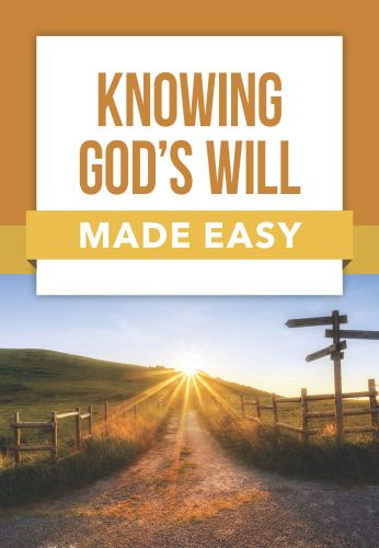Knowing God's Will Made Easy - Softcover