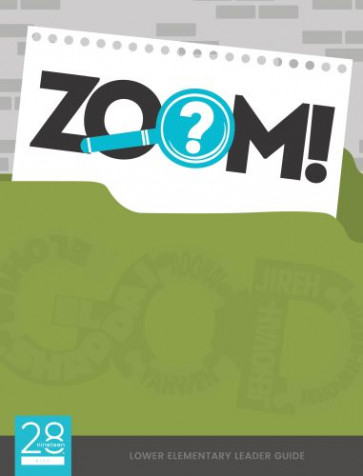 ZOOM Lower Elementary Leader Guide - Softcover