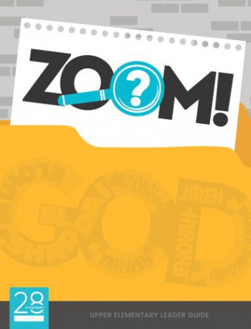 ZOOM Upper Elementary Leader Guide - Softcover