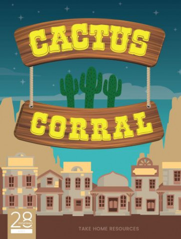 Cactus Corral Take-Home Resources - Softcover