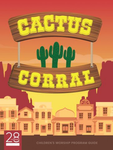 Cactus Corral Children's Worship Program Guide - Softcover