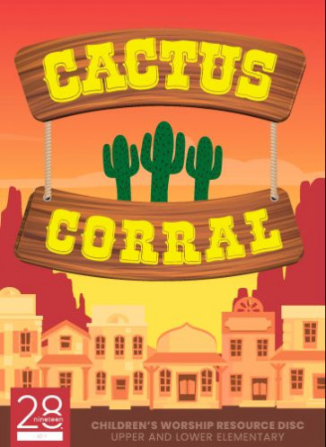 Cactus Corral Children's Worship Resource Disc - CD-ROM