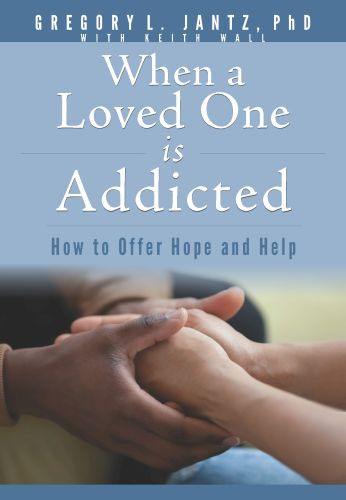 When a Loved One Is Addicted - Softcover