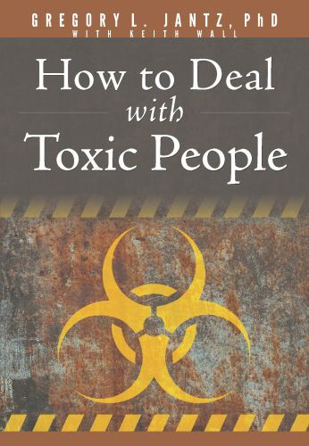 How to Deal with Toxic People - Softcover