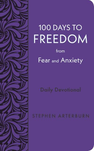 100 Days to Freedom from Fear and Anxiety - Softcover