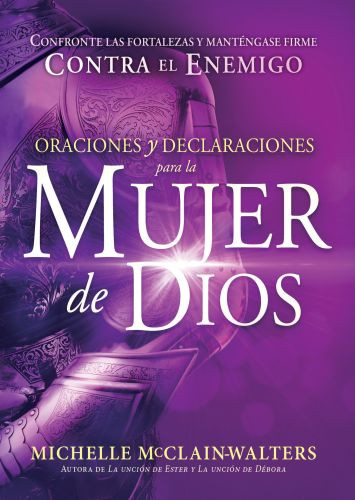 Oraciones y declaraciones para la mujer de Dios - Softcover