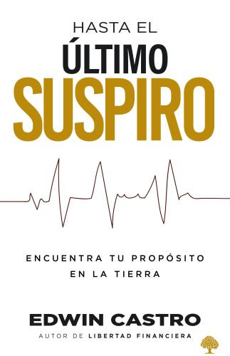Hasta el último suspiro - Softcover