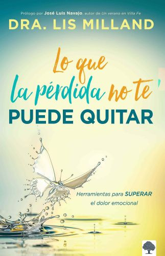 Lo que la pérdida no te puede quitar - Softcover