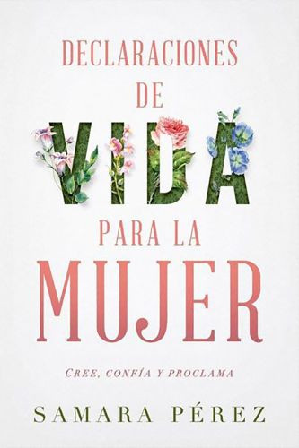 Declaraciones de vida para la mujer - Softcover
