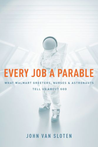 Every Job a Parable - Softcover