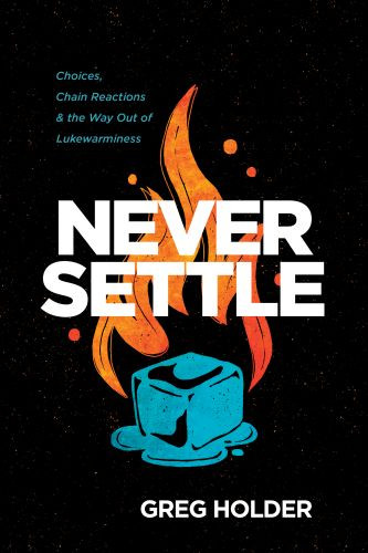 Never Settle - Softcover