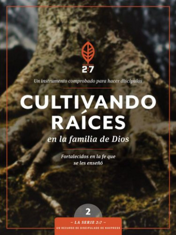 Cultivando raíces en la familia de Dios - Softcover