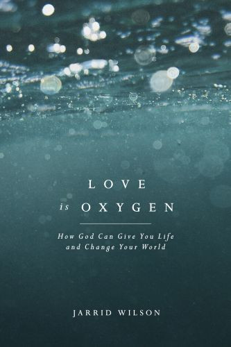 Love Is Oxygen - Softcover