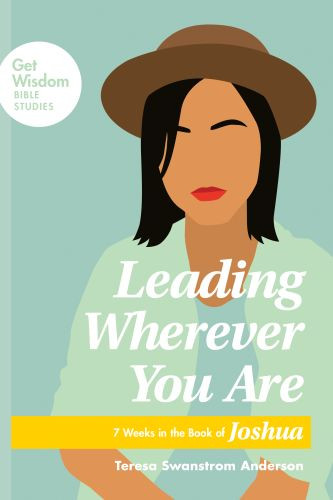 Leading Wherever You Are - Softcover