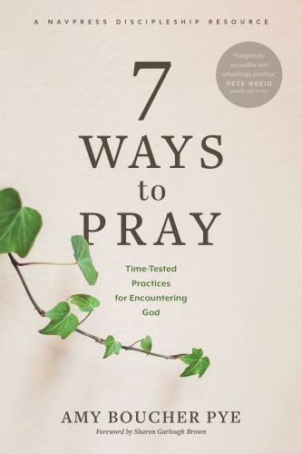 7 Ways to Pray - Softcover