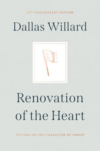Renovation of the Heart - Hardcover