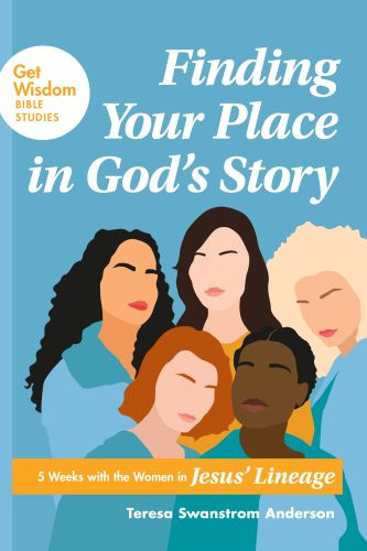 Finding Your Place in God’s Story - Softcover