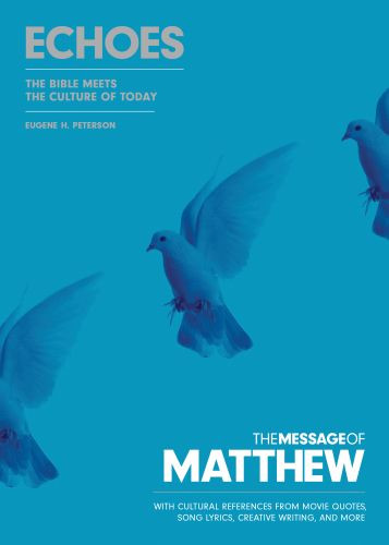 Message of Matthew: Echoes (Softcover) - Softcover