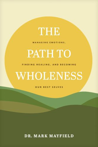 Path to Wholeness - Softcover