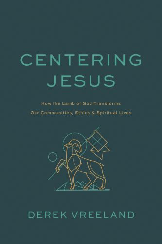 Centering Jesus - Softcover