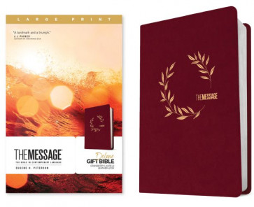 Message Deluxe Gift Bible, Large Print (Leather-Look, Cranberry Laurels) - Leather-Look Cranberry Laurels With ribbon marker(s)