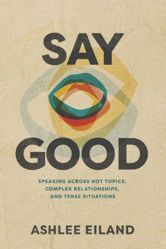 Say Good - Softcover