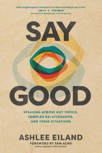 Say Good - Softcover